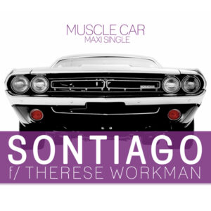Sontiago - Muscle Car - Maxi Single - MP3